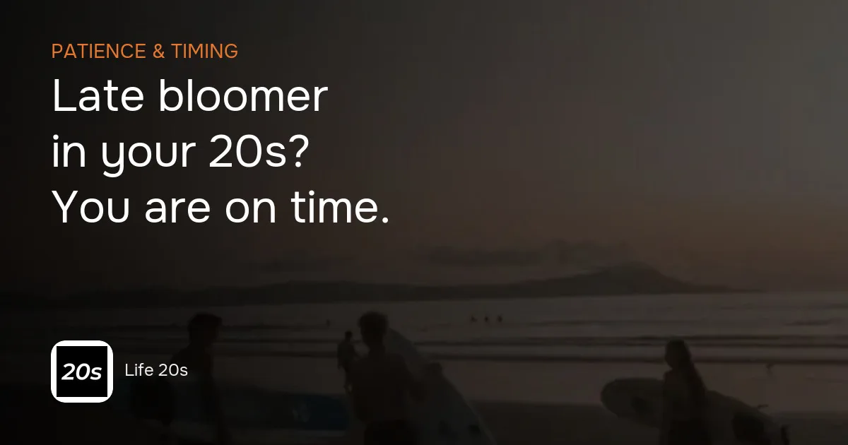 Life 20s cover for the guide on being a late bloomer in your 20s