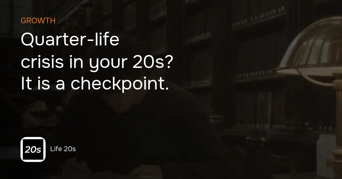 Life 20s cover for the guide on a quarter-life crisis in your 20s
